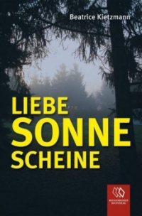 Liebe Sonne scheine